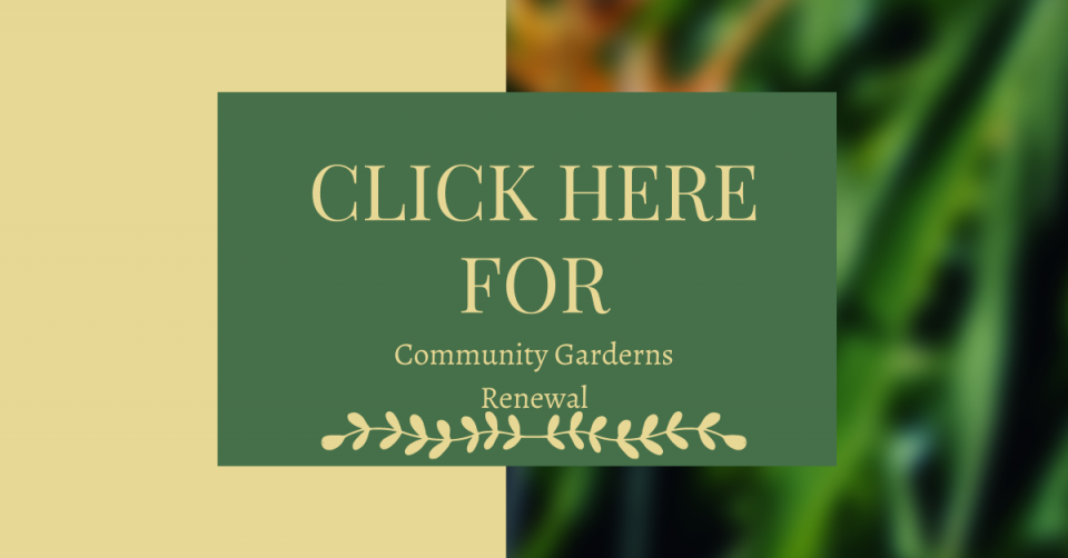 Click here for community garden renewals