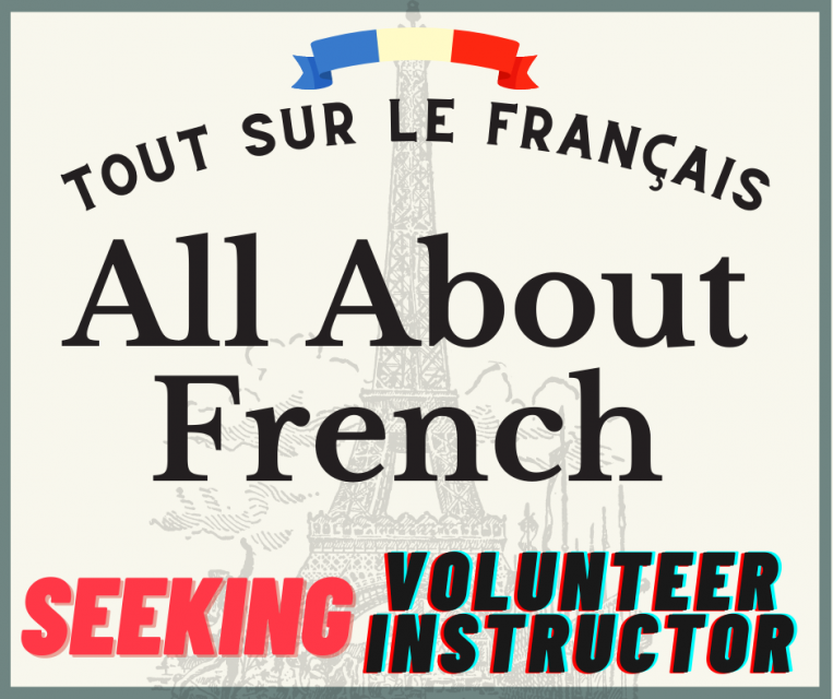 Tout sur le Francais All About French) Seeking Volunteer Instructor