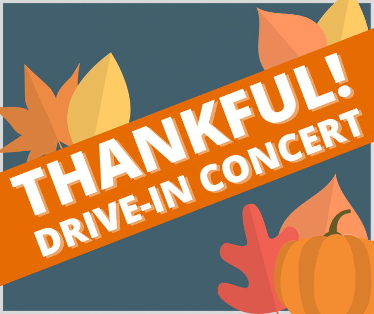Thankful Drive In Concert