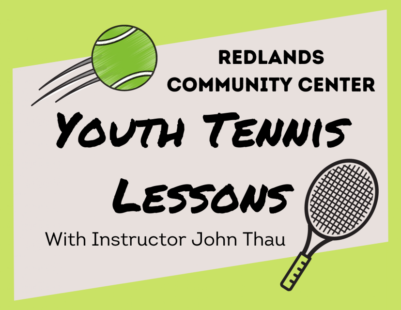 Redlands Community Center Youth Tennis Lessons with Instructor John Thau
