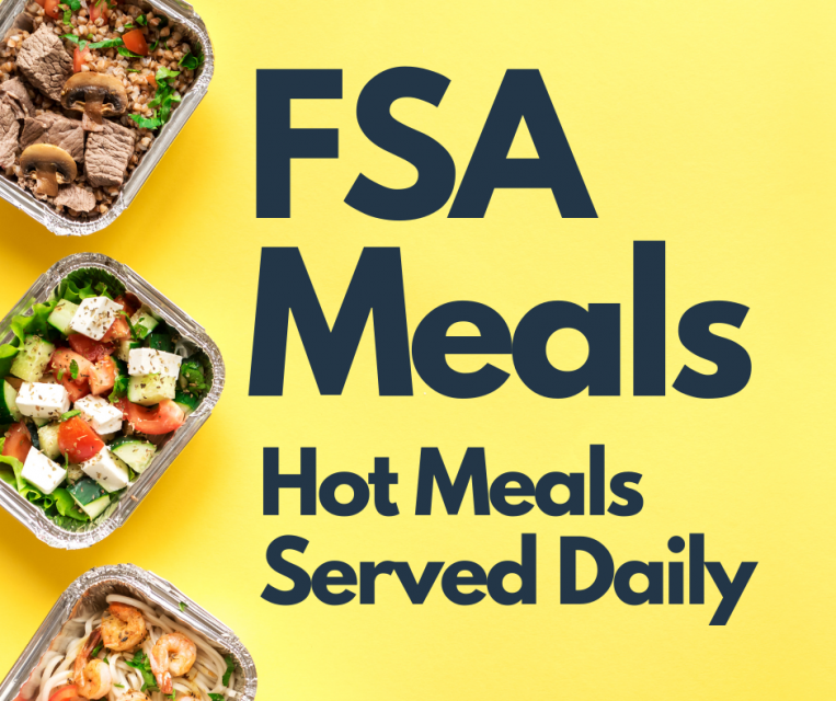 FSA Meals Hot Meals Served Daily