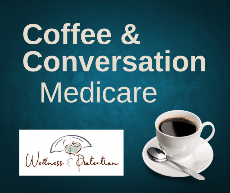Coffee and Conversation Medicare