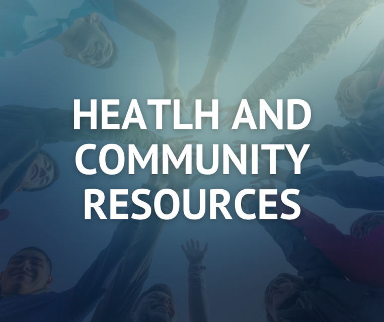 Health and Community Resources